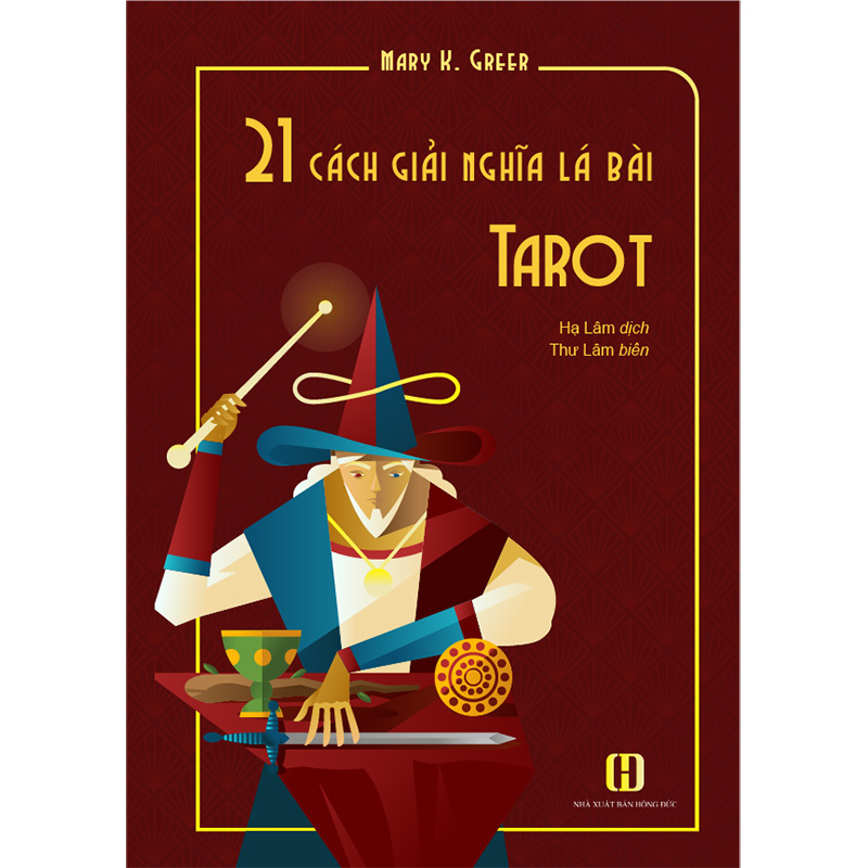 Sách 21 Cách Giải Nghĩa Lá Bài Tarot | Học Tarot